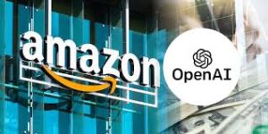 Amazon in talks to invest $10 billion in OpenAI